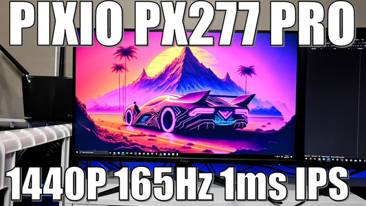 Pixio PX277 Pro - A Feature Packed & Great Performing Gaming Monitor